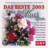Wenn Die Musi/Beste 2003
