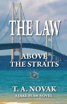 The Law Above the Straits