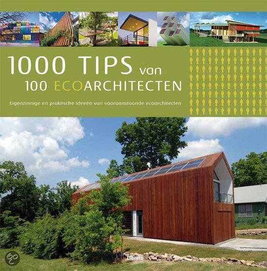1000 tips van 100 ecoarchit...