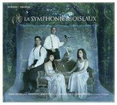 Diluka & Laurenceau & Les Oiseaux - Birds Symphony (CD)