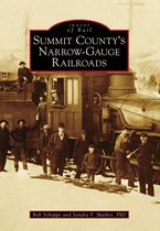 Images of Rail - Summit County's Narrow-Gauge Railroads
