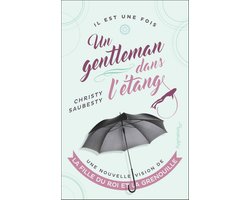 Un gentleman dans l'étang. Une nouvelle vision de la fille du roi et la grenouille