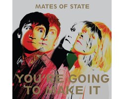 You'Re Going To Make It