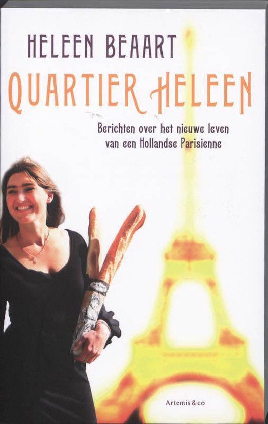 Cover van het boek 'Quartier Heleen' van Heleen Beaart en Heleen Beaart