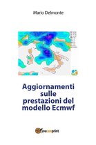 Aggiornamenti sulle prestazioni del modello Ecmwf