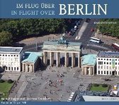 Im Flug über Berlin. In Flight Over Berlin