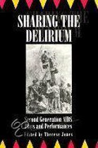 Sharing the Delirium