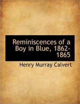 Reminiscences of a Boy in Blue, 1862-1865