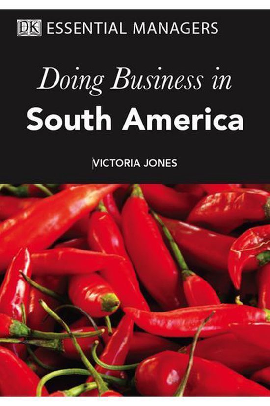 DK Essential Managers - Doing Business in South America - cover