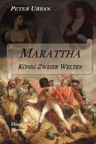 Marattha - K nig Zweier Welten