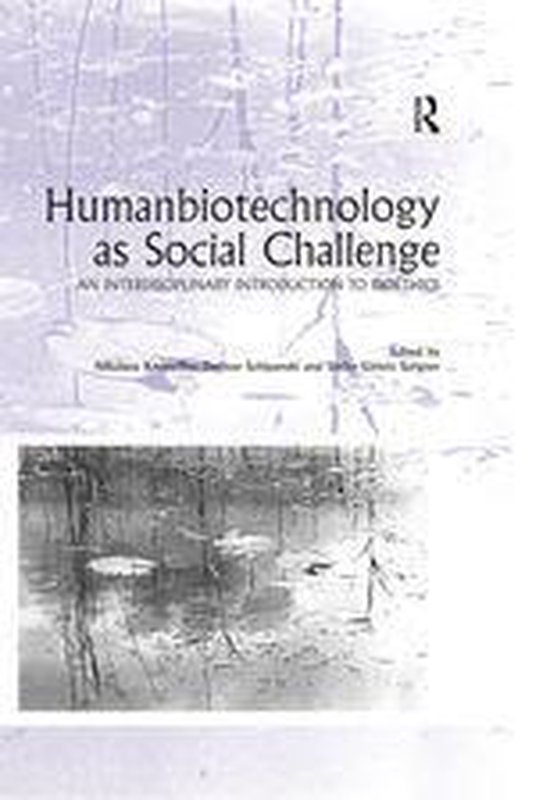 Ashgate Studies in Applied Ethics - Humanbiotechnology as So ... - cover