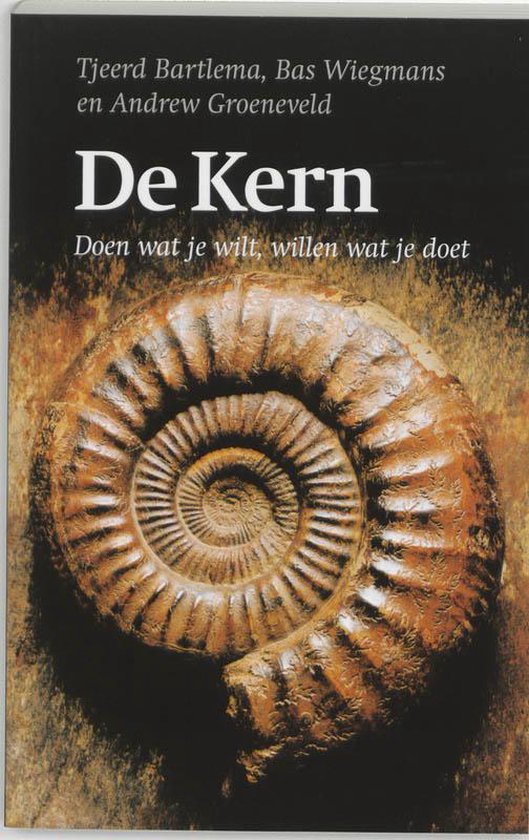 Cover van het boek 'De Kern' van B. Wiegmans en Tjeerd Bartlema