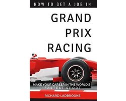 How To Get A Job In Grand Prix Racing