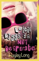Lottie Biggs is (Not) Desperate