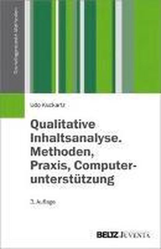 Qualitative Inhaltsanalyse Methoden Praxis Computerunterstützung Qualitative Inhaltsanalyse. Methoden, Praxis, Computerunterst?tzung