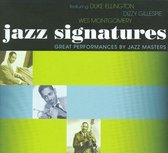 Jazz Signatures: Great Performances by Jazz Masters
