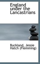 England Under the Lancastrians