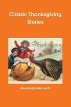 Classic Thanksgiving Stories