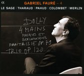 Le Sage & Salque & Tharaud & Pahud & Colombet - Faure-Duos Et Trios Avec Piano (CD)