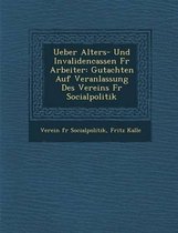 Ueber Alters- Und Invalidencassen Fur Arbeiter