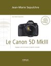 Le Canon 5D Mark III