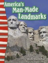 America's Man-Made Landmarks