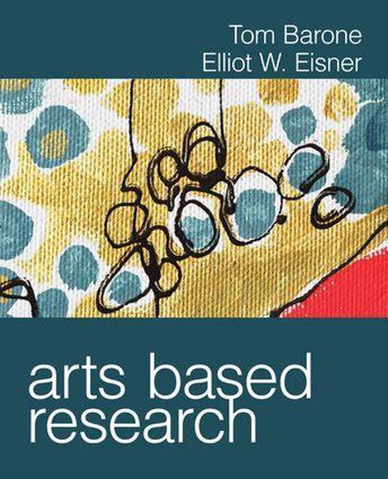 Couverture du livre 'Arts Based Research' avec un art abstrait jaune, bleu et rouge dans le style de Tom Barone et Elliot W. Eisner.