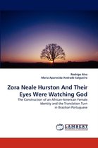 Zora Neale Hurston and Their Eyes Were Watching God