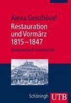 Restauration und Vormärz 1815-1847