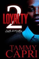 Loyalty 2