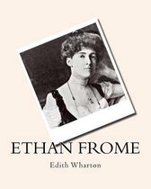 Ethan Frome Edith Wharton