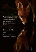 Palgrave Studies in Animals and Literature - Writing Animals