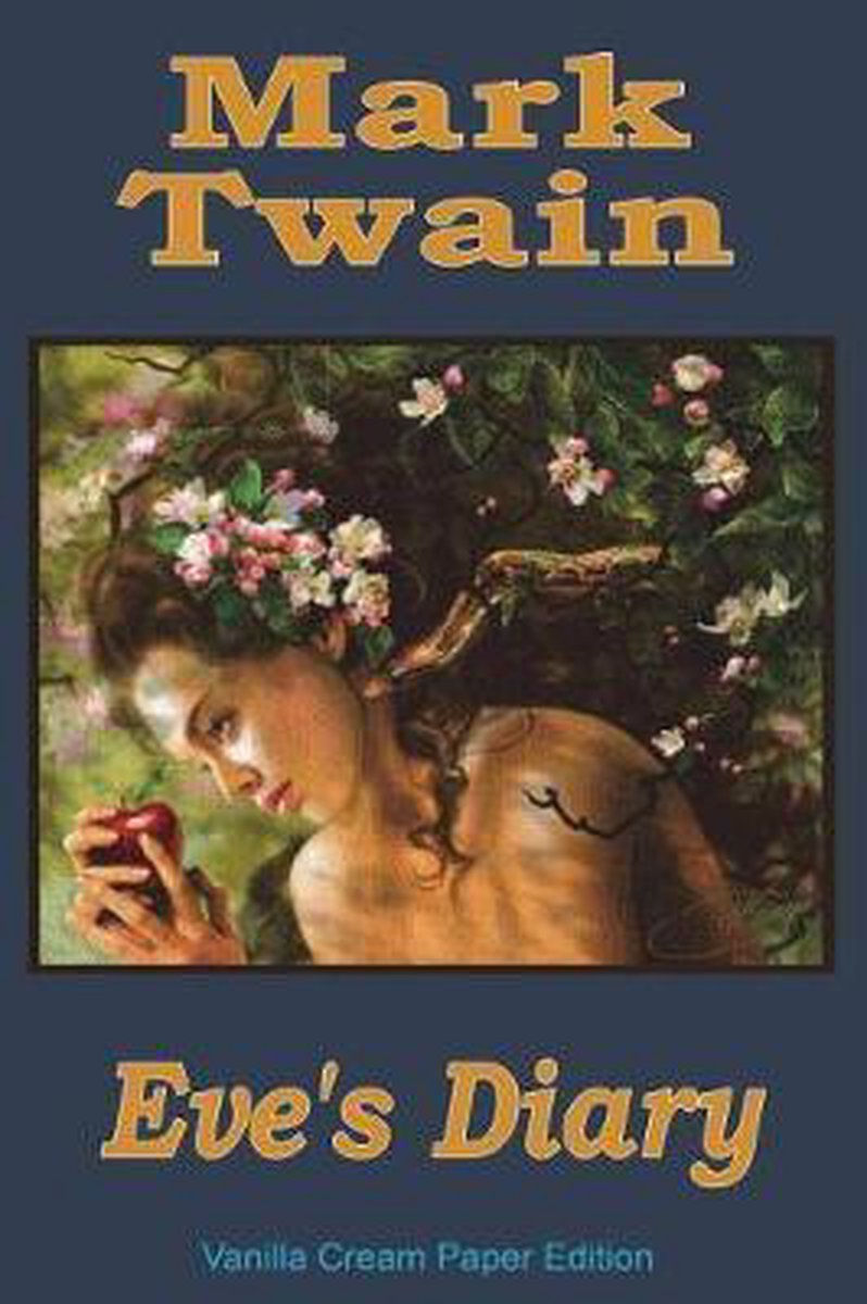Eve's Diary van Mark Twain
