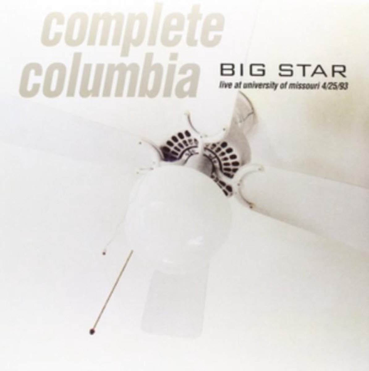 Complete Columbia- Live At University Of