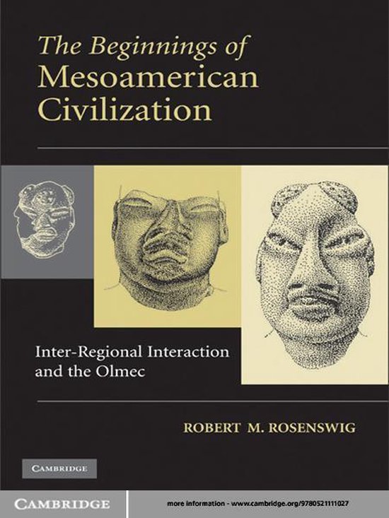 The Beginnings of Mesoamerican Civilization - cover