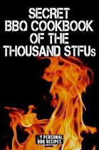 Secret BBQ Cookbook of the Thousand Stfus