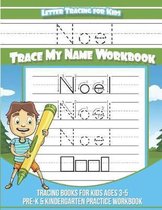 Noel Letter Tracing for Kids Trace My Name Workbook