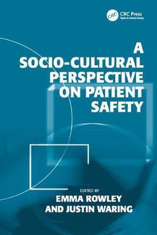 A Socio-cultural Perspective on Patient Safety - cover