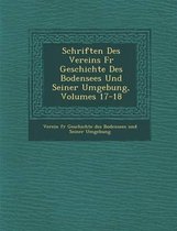 Schriften Des Vereins Fur Geschichte Des Bodensees Und Seiner Umgebung, Volumes 17-18