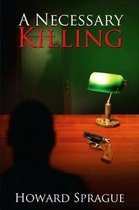 A Necessary Killing