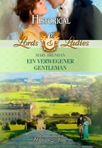 Historical Lords & Ladies 21 - Ein verwegener Gentleman