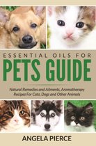 Essential Oils For Pets Guide
