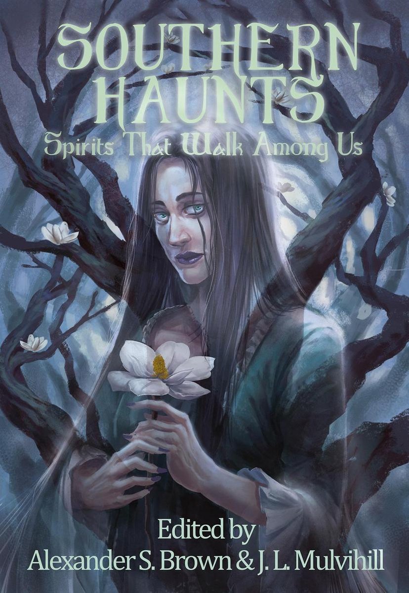 Southern Haunts by Alexander S. Brown