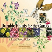 Durable Plants for the Garden