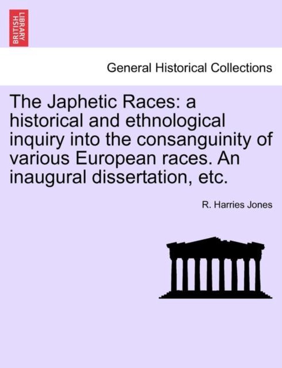 The Japhetic Races van R Harries Jones