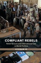 Problems of International Politics - Compliant Rebels