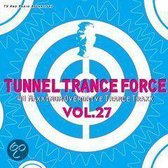 Tunnel Trance Force, Vol. 27