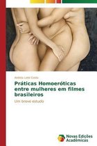 Praticas Homoeroticas entre mulheres em filmes brasileiros