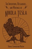 Word Cloud Classics - The Inventions, Researches, and Writings of Nikola Tesla