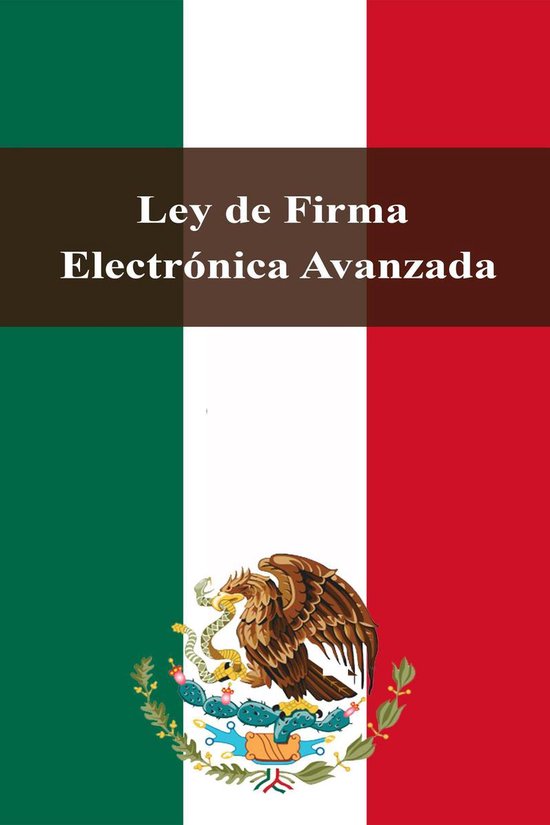 Leyes de México - Ley de Firma Electrónica Avanzada - cover